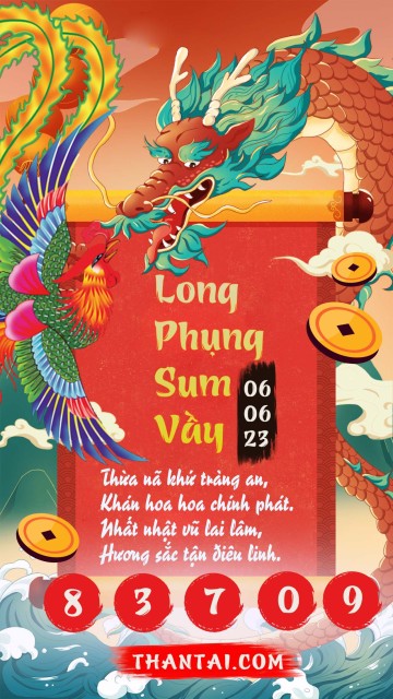 Long Phụng Sum Vầy 06/06/2023