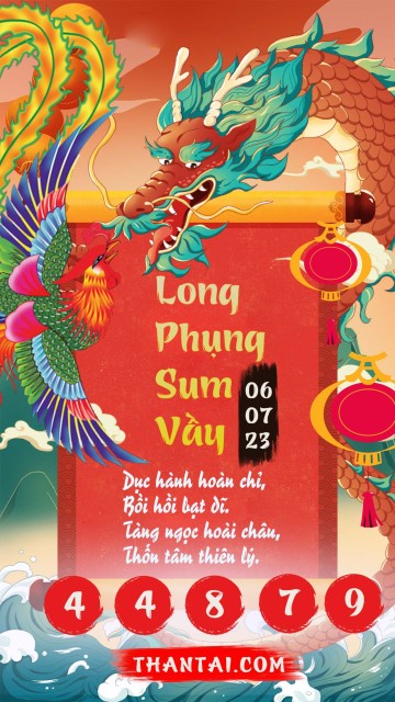 Long Phụng Sum Vầy 06/07/2023