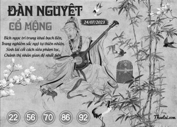 ĐÀN NGUYỆT CỔ MỘNG 24/07/2023