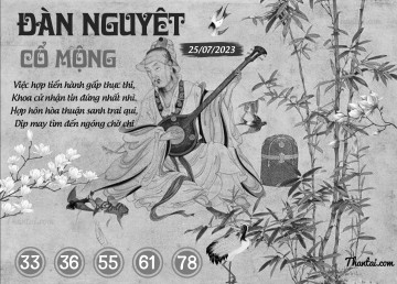 ĐÀN NGUYỆT CỔ MỘNG 25/07/2023