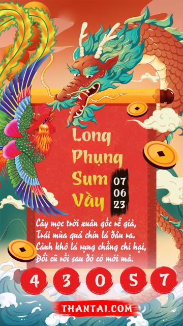 Long Phụng Sum Vầy 07/06/2023