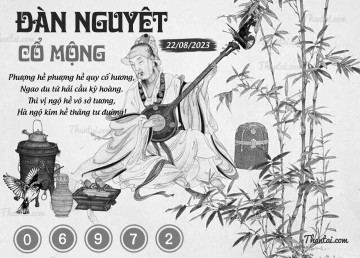 ĐÀN NGUYỆT CỔ MỘNG 22/08/2023