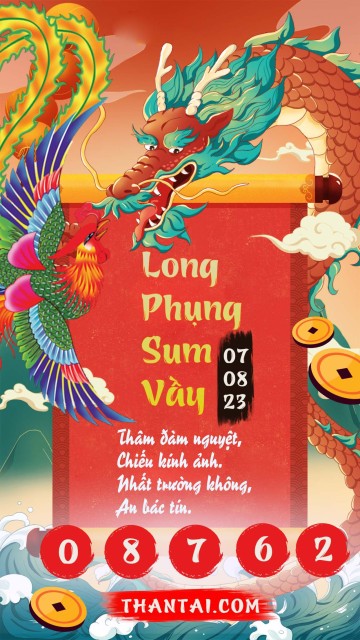 Long Phụng Sum Vầy 07/08/2023