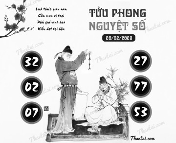 TỬU PHONG NGUYỆT SỐ 20/02/2023