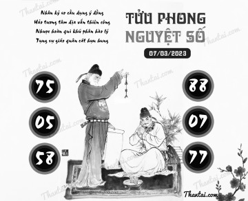 TỬU PHONG NGUYỆT SỐ 07/03/2023