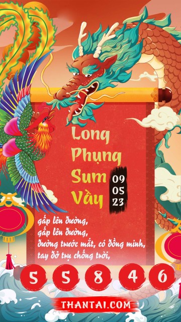 Long Phụng Sum Vầy 09/05/2023