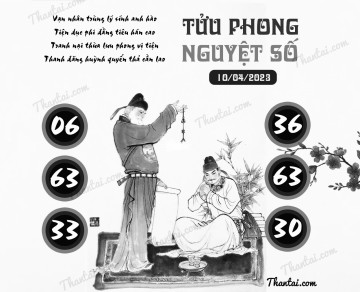 TỬU PHONG NGUYỆT SỐ 10/04/2023