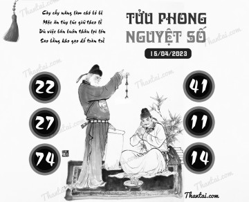 TỬU PHONG NGUYỆT SỐ 15/04/2023