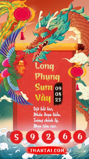 Long Phụng Sum Vầy 09/08/2023