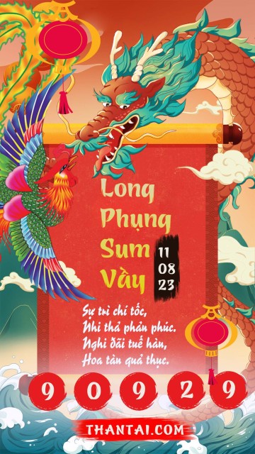 Long Phụng Sum Vầy 11/08/2023