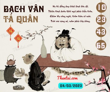 Bạch Vân Tả Quân 04/03/2023