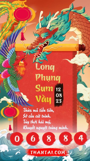 Long Phụng Sum Vầy 12/08/2023