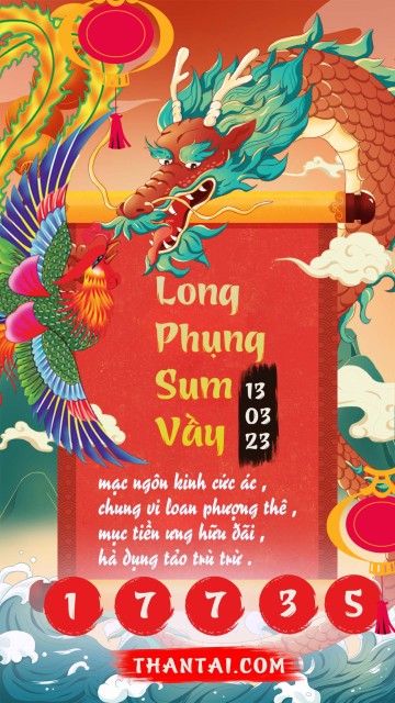 Long Phụng Sum Vầy 13/03/2023