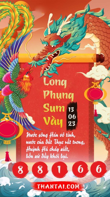 Long Phụng Sum Vầy 13/06/2023