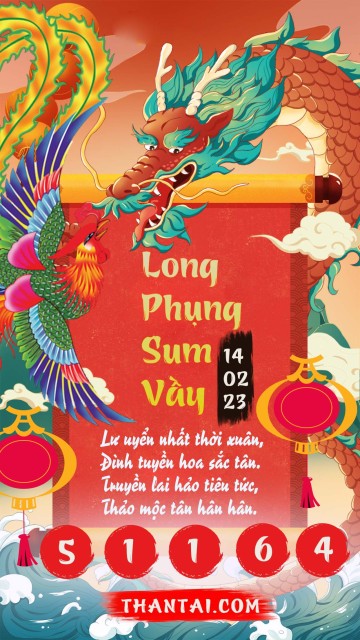 Long Phụng Sum Vầy 14/02/2023