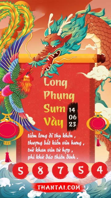 Long Phụng Sum Vầy 14/06/2023