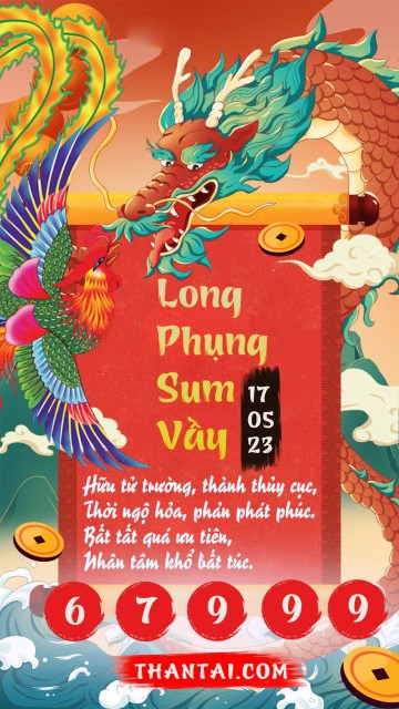 Long Phụng Sum Vầy 17/05/2023