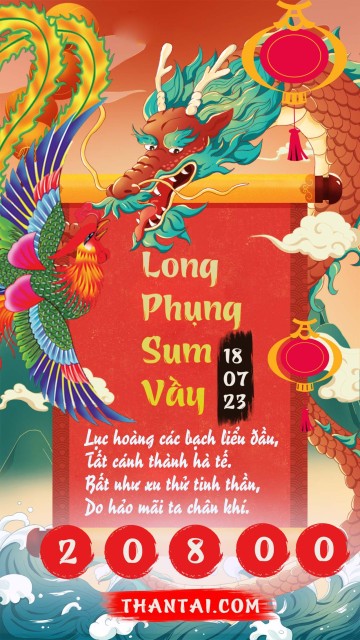 Long Phụng Sum Vầy 18/07/2023