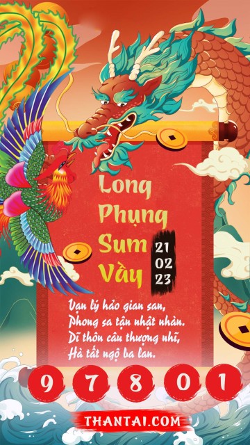 Long Phụng Sum Vầy 21/02/2023