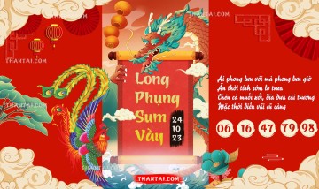 Long Phụng Sum Vầy 24/10/2023