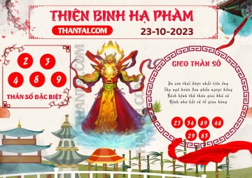 Thiên Binh Hạ Phàm 23/10/2023