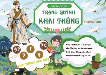 Trạng Quỳnh Khai Thông 24/10/2023