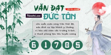 Văn Đạt Đức Tôn 23/10/2023