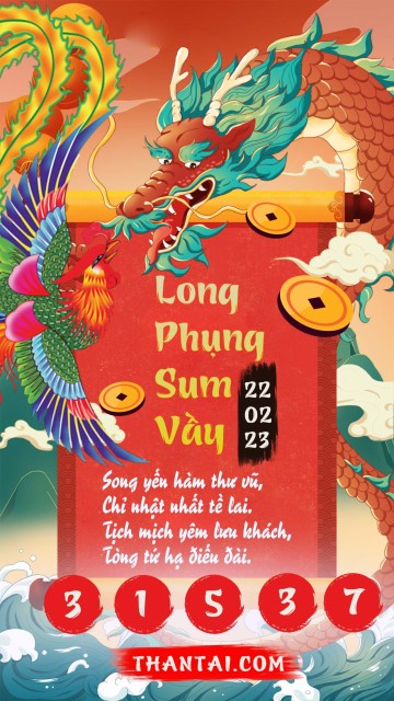 Long Phụng Sum Vầy 22/02/2023