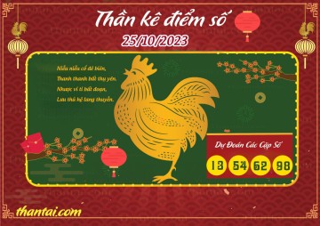 Thần Kê Điểm Số 25/10/2023