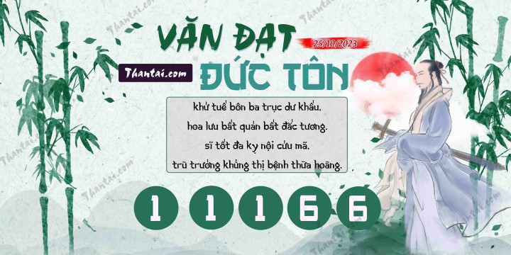 Văn Đạt Đức Tôn 10/10/2023