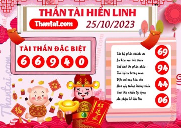 THẦN TÀI HIỂN LINH 25/10/2023