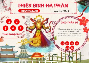 Thiên Binh Hạ Phàm 26/10/2023