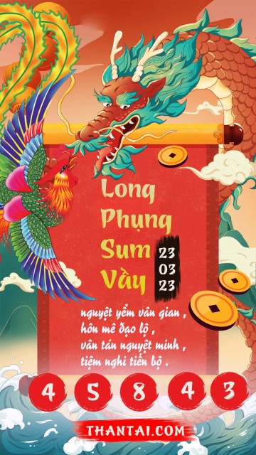 Long Phụng Sum Vầy 23/03/2023