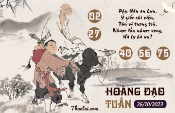 HOÀNG ĐẠO TUẦN 26/10/2023