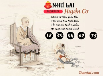 NHƯ LAI HUYỀN CƠ 26/10/2023