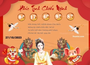 Phúc Tinh Chiếu Mệnh 27/10/2023