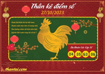 Thần Kê Điểm Số 27/10/2023