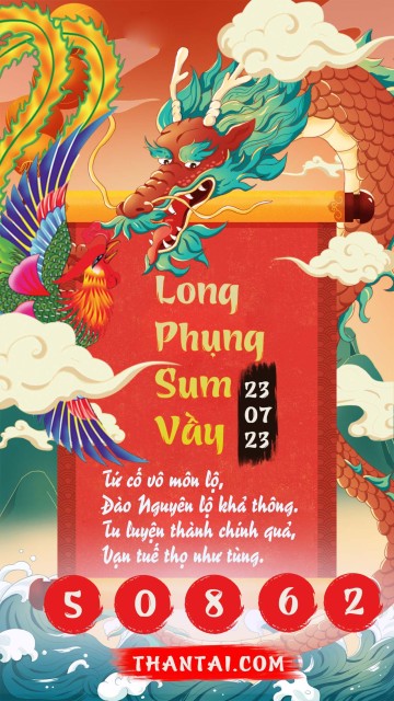 Long Phụng Sum Vầy 23/07/2023