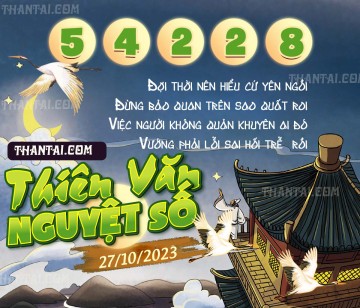 THIÊN VĂN NGUYỆT SỐ 27/10/2023