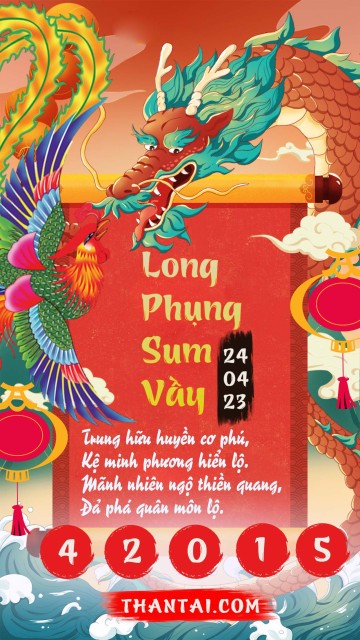 Long Phụng Sum Vầy 24/04/2023