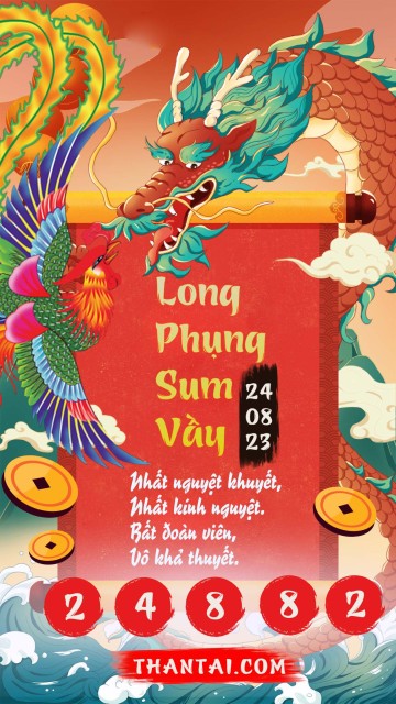 Long Phụng Sum Vầy 24/08/2023