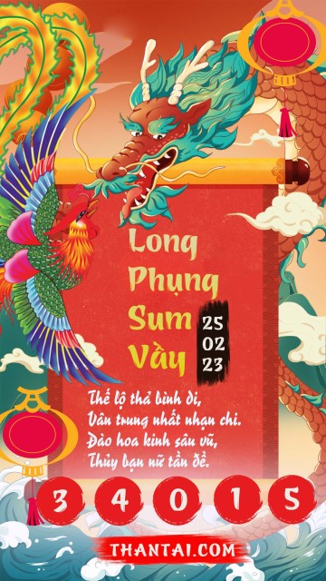 Long Phụng Sum Vầy 25/02/2023