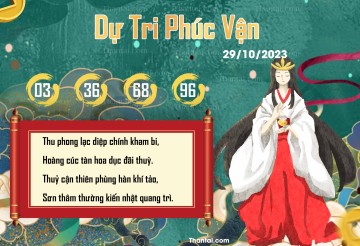 DỰ TRI PHÚC VẬN 29/10/2023