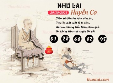 NHƯ LAI HUYỀN CƠ 29/10/2023