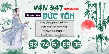 Văn Đạt Đức Tôn 30/10/2023