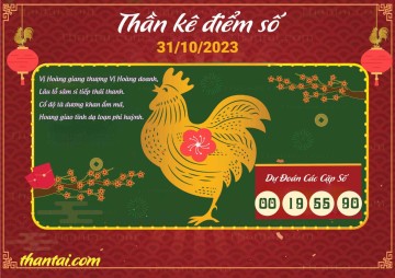 Thần Kê Điểm Số 31/10/2023