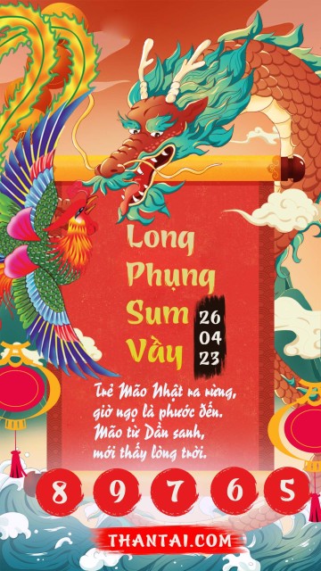 Long Phụng Sum Vầy 26/04/2023