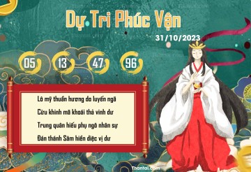 DỰ TRI PHÚC VẬN 31/10/2023