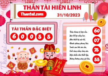 THẦN TÀI HIỂN LINH 31/10/2023