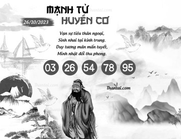 MẠNH TỬ HUYỀN CƠ 26/10/2023